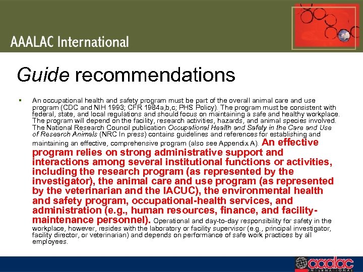 Guide recommendations § An occupational health and safety program must be part of the