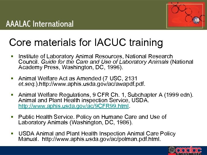 Core materials for IACUC training § Institute of Laboratory Animal Resources, National Research Council.