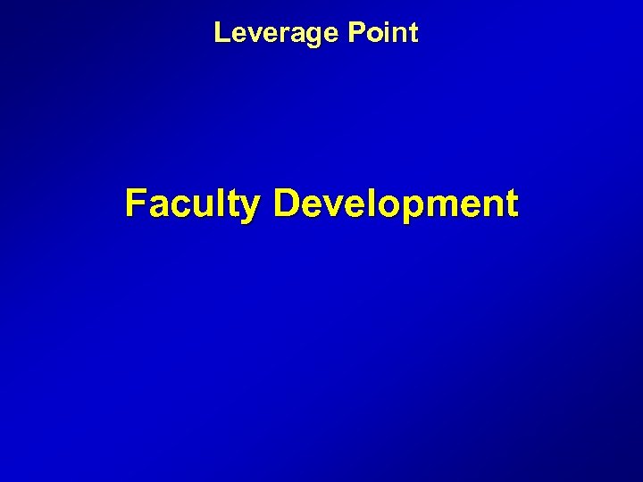 Leverage Point Faculty Development 