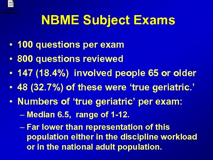 NBME Subject Exams • • • 100 questions per exam 800 questions reviewed 147