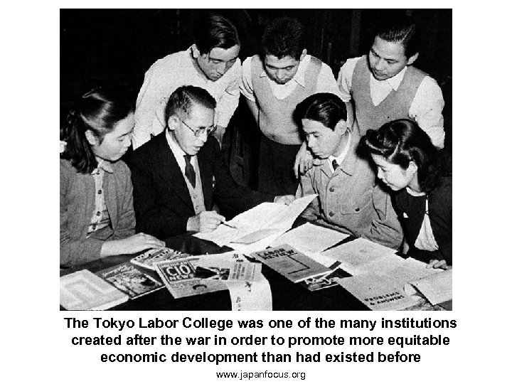 The Tokyo Labor College was one of the many institutions created after the war