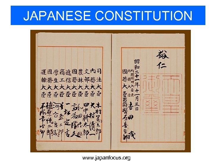 JAPANESE CONSTITUTION www. japanfocus. org 