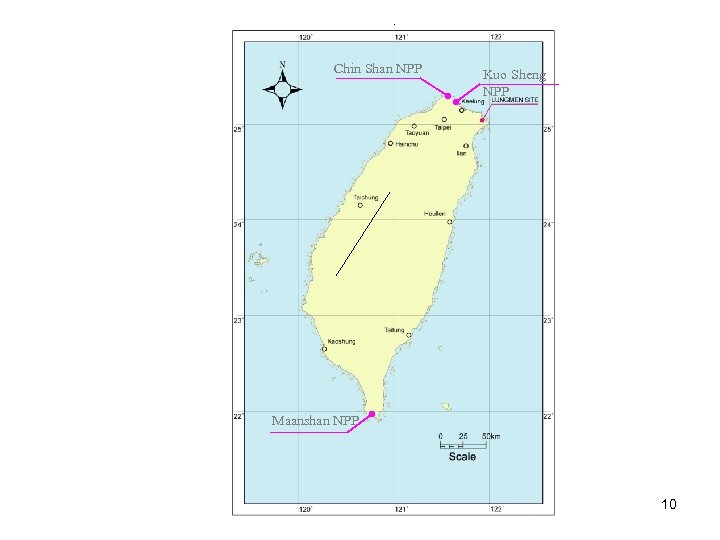 Chin Shan NPP Kuo Sheng NPP Maanshan NPP 10 