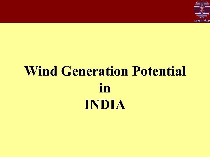 Wind Generation Potential in INDIA 