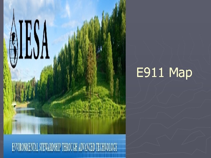 E 911 Map 