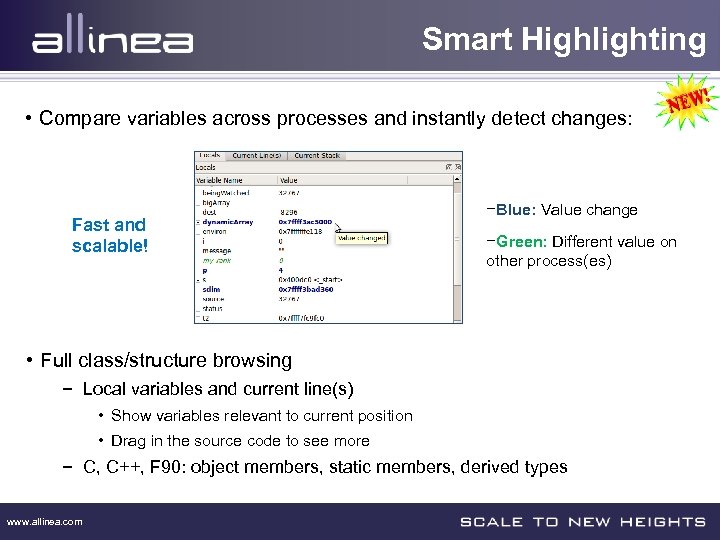 Smart Highlighting • Compare variables across processes and instantly detect changes: Fast and scalable!