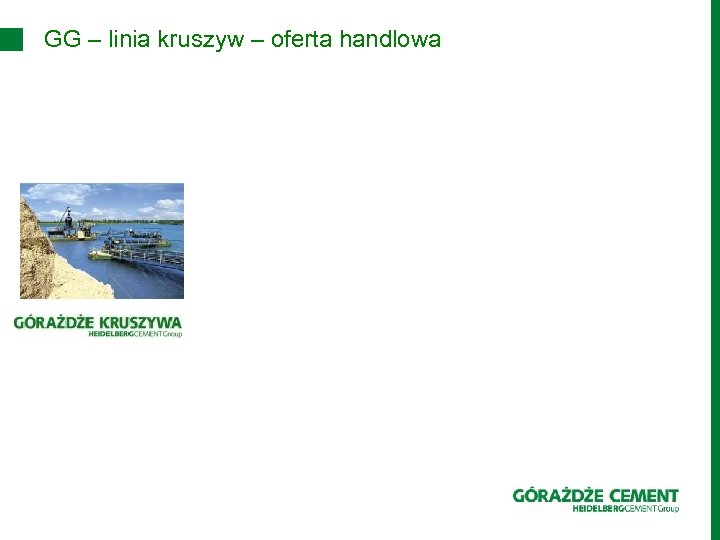 GG – linia kruszyw – oferta handlowa 