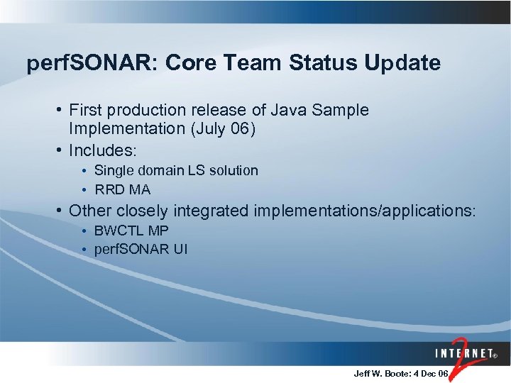 perf. SONAR: Core Team Status Update • First production release of Java Sample Implementation