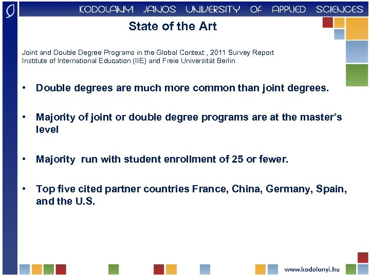  State of the Art Joint and Double Degree Programs in the Global Context: