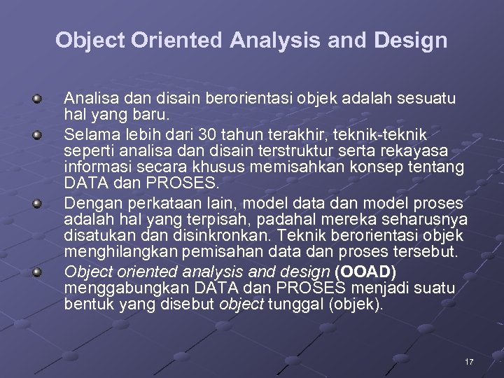 Object oriented analysis