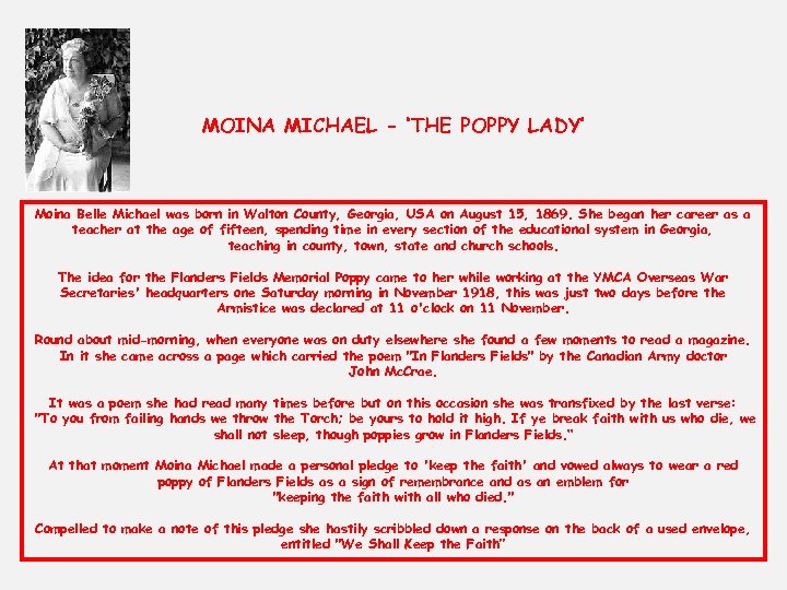 MOINA MICHAEL - ‘THE POPPY LADY’ Moina Belle Michael was born in Walton County,