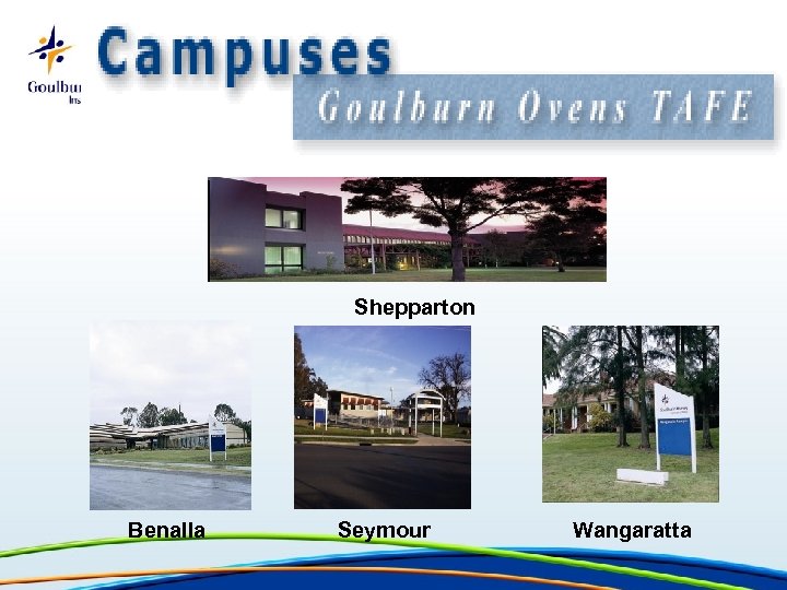 Shepparton Benalla Seymour Wangaratta 