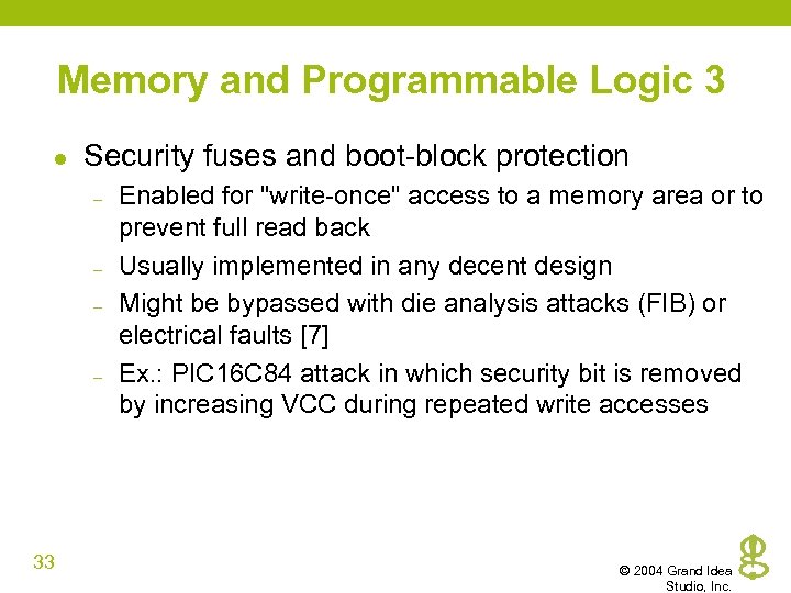 Memory and Programmable Logic 3 l Security fuses and boot-block protection – – 33