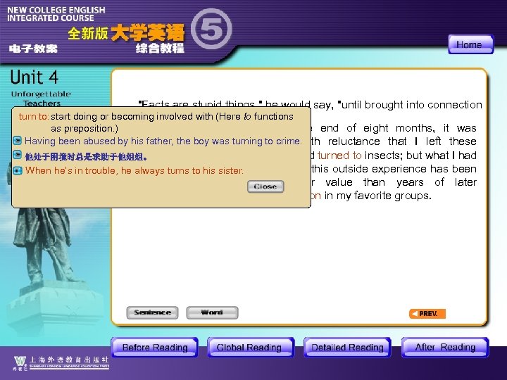 "Facts are stupid things, " he would say, "until brought into connection turn to: