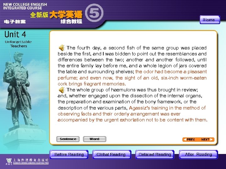 The fourth day, a second fish of the same group was placed beside the