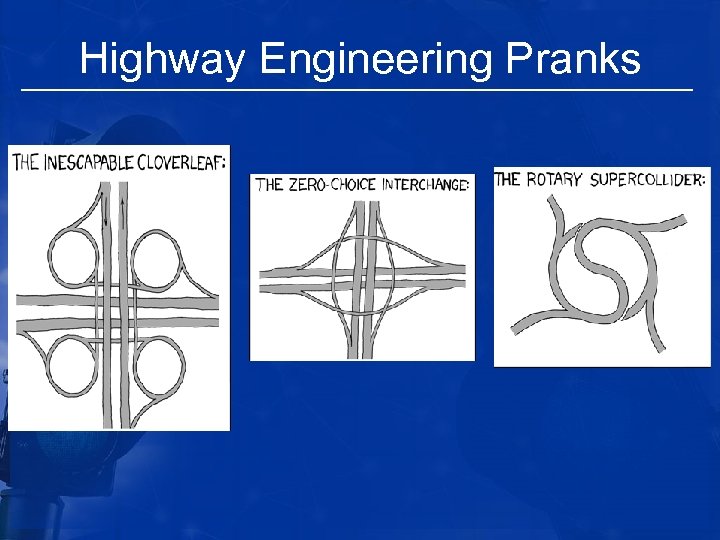Highway Engineering Pranks 