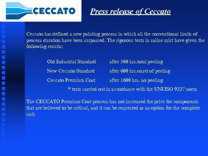 Press release of Ceccato has defined a new painting process in which all the