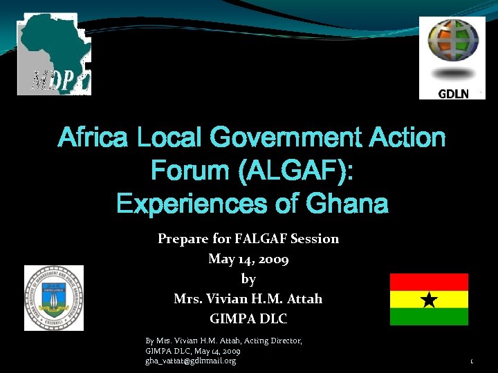 Africa Local Government Action Forum (ALGAF): Experiences of Ghana Prepare for FALGAF Session May