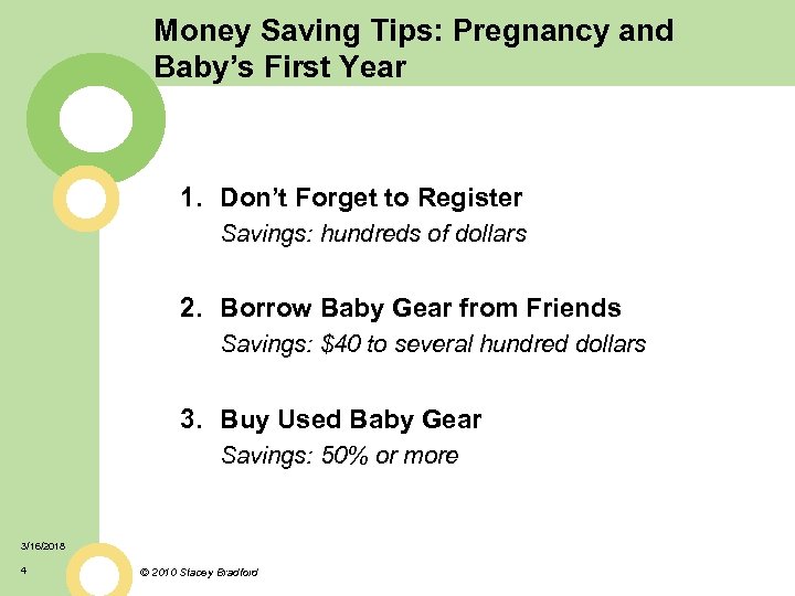 Money Saving Tips: Pregnancy and Baby’s First Year 1. Don’t Forget to Register Savings: