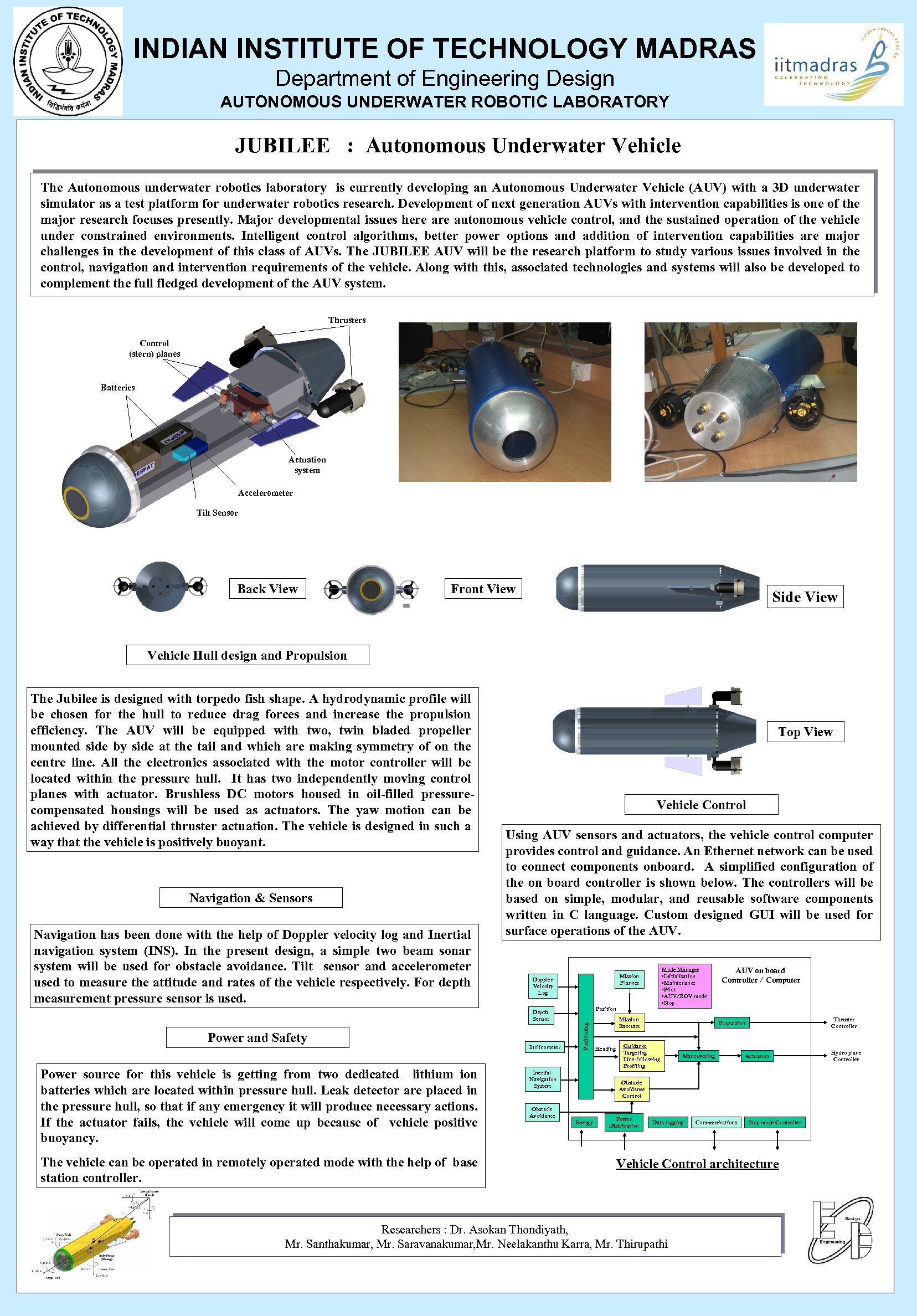 INDIAN INSTITUTE OF TECHNOLOGY MADRAS Department of Engineering Design AUTONOMOUS UNDERWATER ROBOTIC LABORATORY JUBILEE