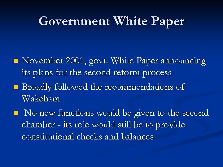 Government White Paper November 2001, govt. White Paper announcing its plans for the second