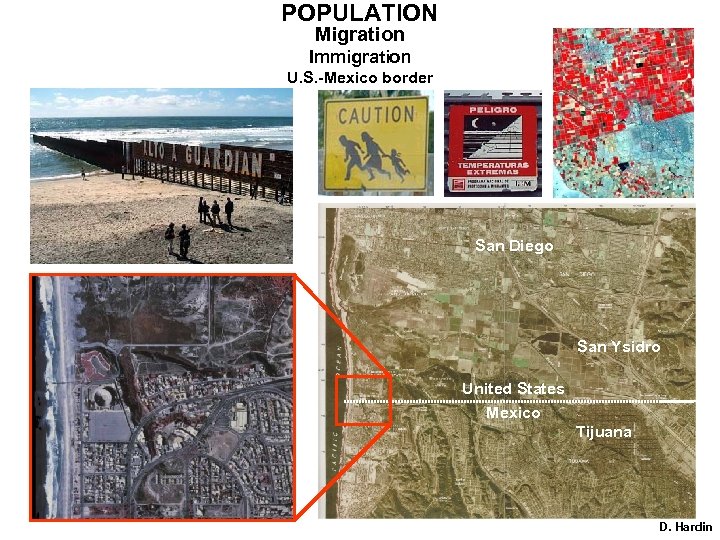 POPULATION Migration Immigration U. S. -Mexico border San Diego San Ysidro United States Mexico