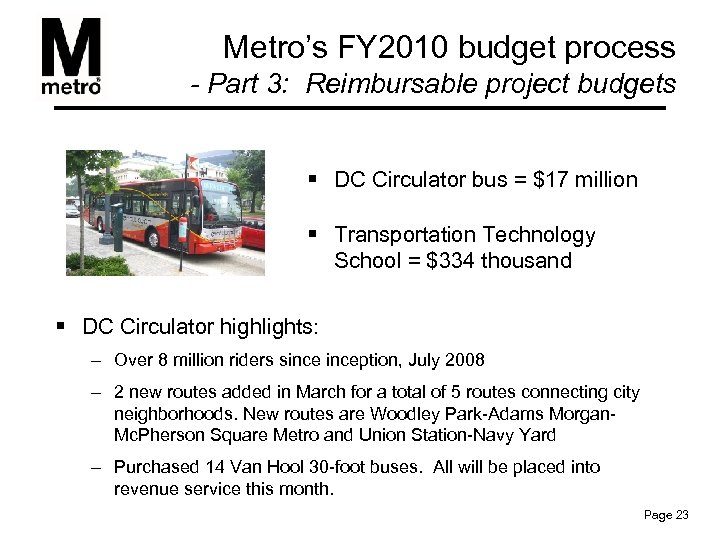 Metro’s FY 2010 budget process - Part 3: Reimbursable project budgets § DC Circulator