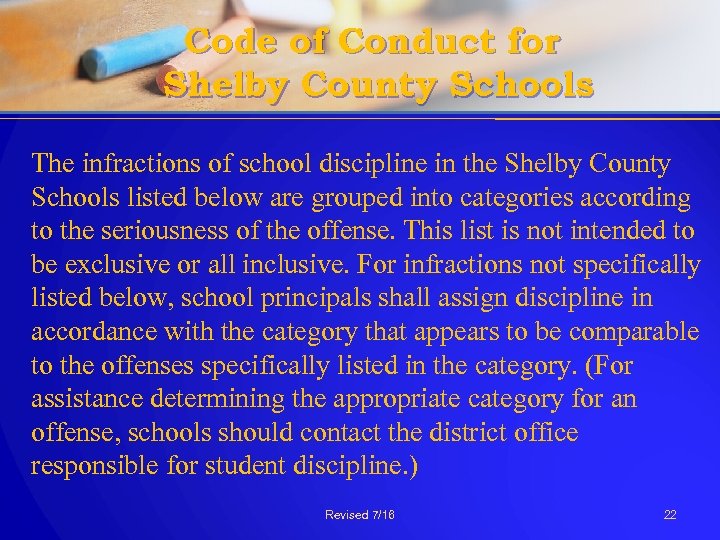 Code of Conduct for Shelby County Schools The infractions of school discipline in the