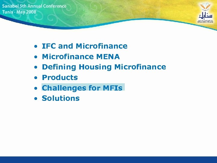  • • • IFC and Microfinance MENA Defining Housing Microfinance Products Challenges for