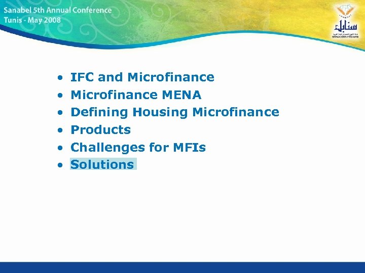  • • • IFC and Microfinance MENA Defining Housing Microfinance Products Challenges for