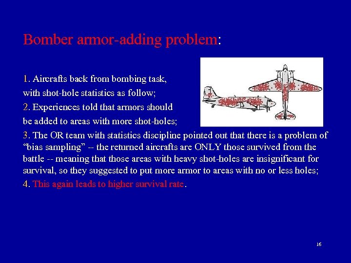 Bomber armor-adding problem: 1. Aircrafts back from bombing task, with shot-hole statistics as follow;