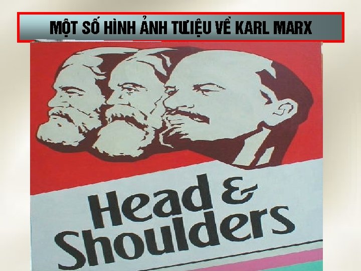Mét sè H×nh ¶nh t liÖu vÒ Karl Marx as a teenagar Old Max