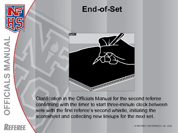 End-of-Set Clarification in the Officials Manual for the second referee confirming with the timer
