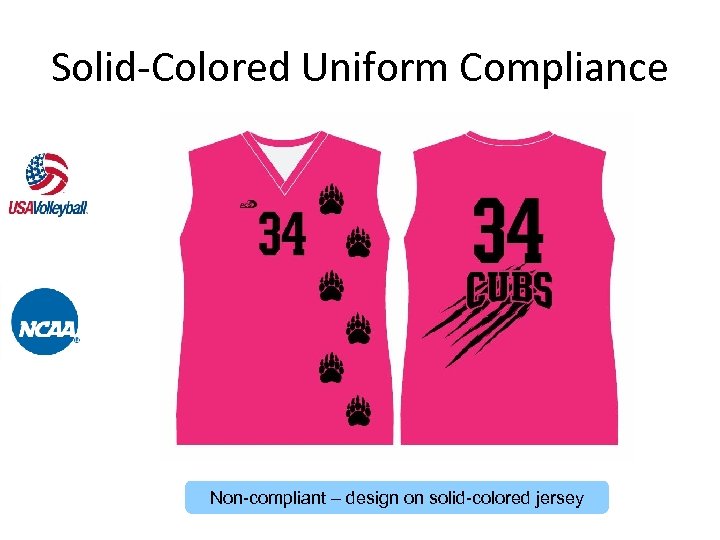 Solid-Colored Uniform Compliance Non-compliant – design on solid-colored jersey 