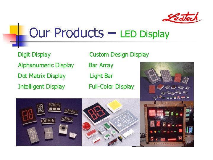 Our Products – LED Display Digit Display Custom Design Display Alphanumeric Display Bar Array