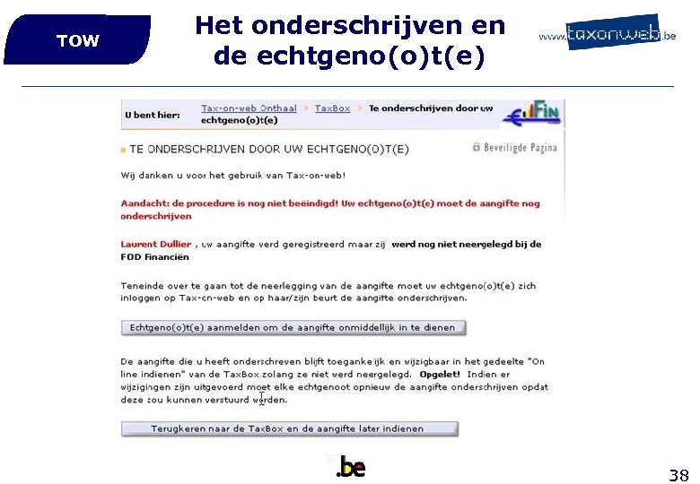 TOW Het onderschrijven en de echtgeno(o)t(e) 38 