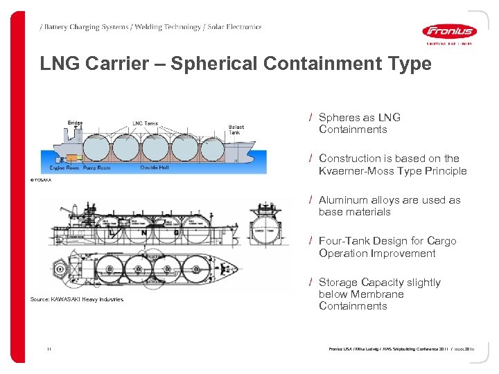 LNG Carrier – Spherical Containment Type / Spheres as LNG Containments / Construction is