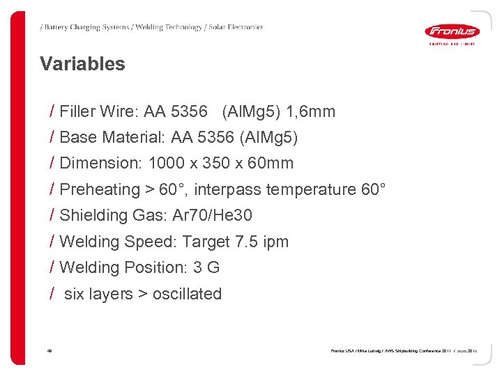 Variables / Filler Wire: AA 5356 (Al. Mg 5) 1, 6 mm / Base