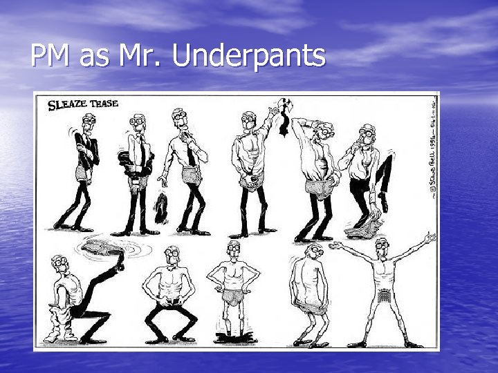 PM as Mr. Underpants 