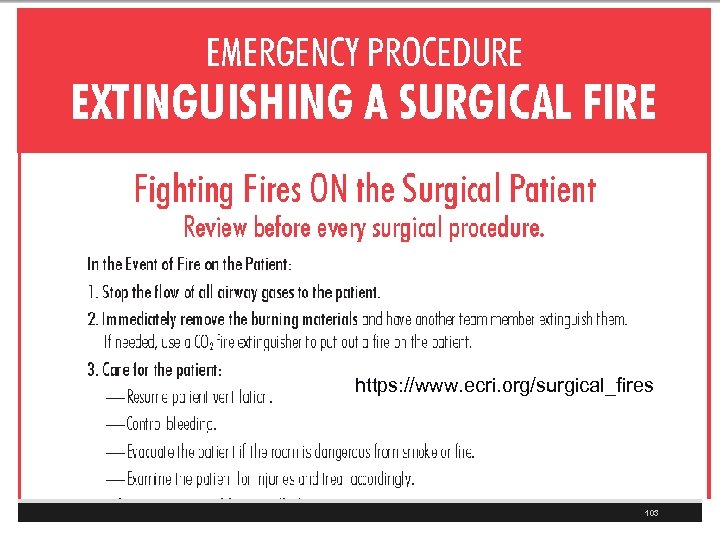 https: //www. ecri. org/surgical_fires 103 