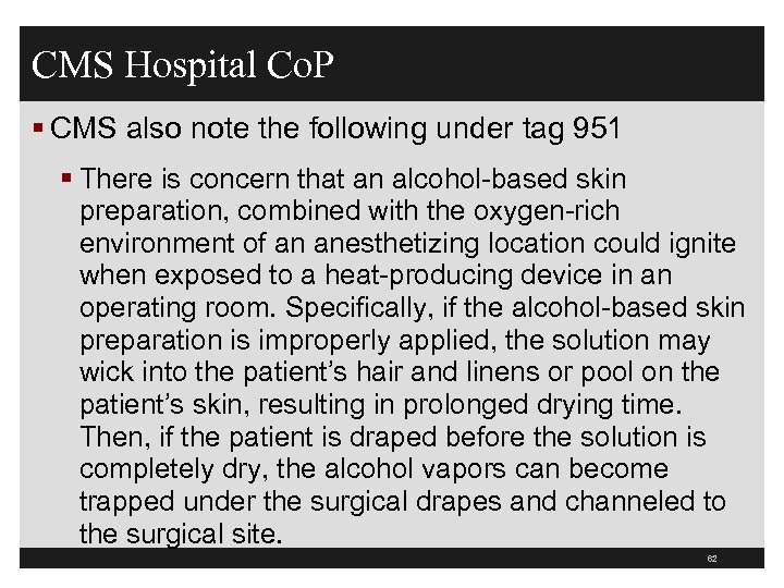 CMS Hospital Co. P § CMS also note the following under tag 951 §