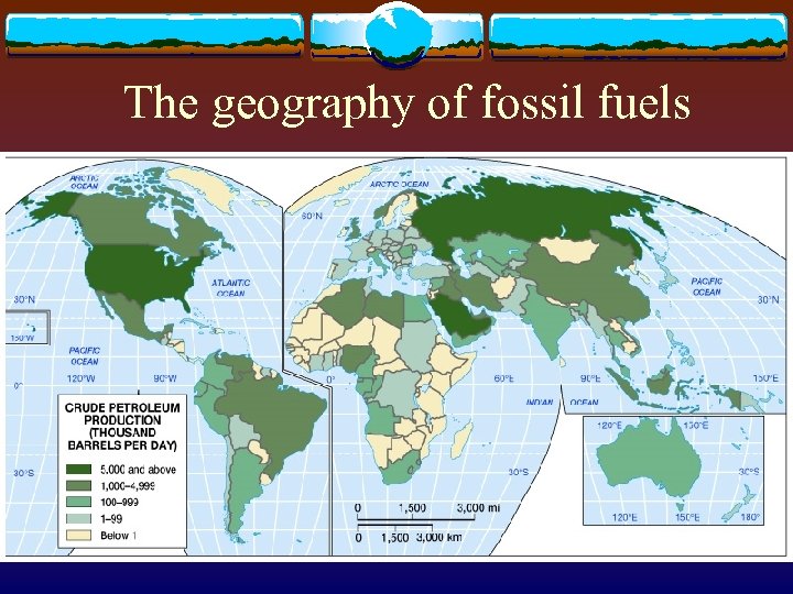 The geography of fossil fuels 