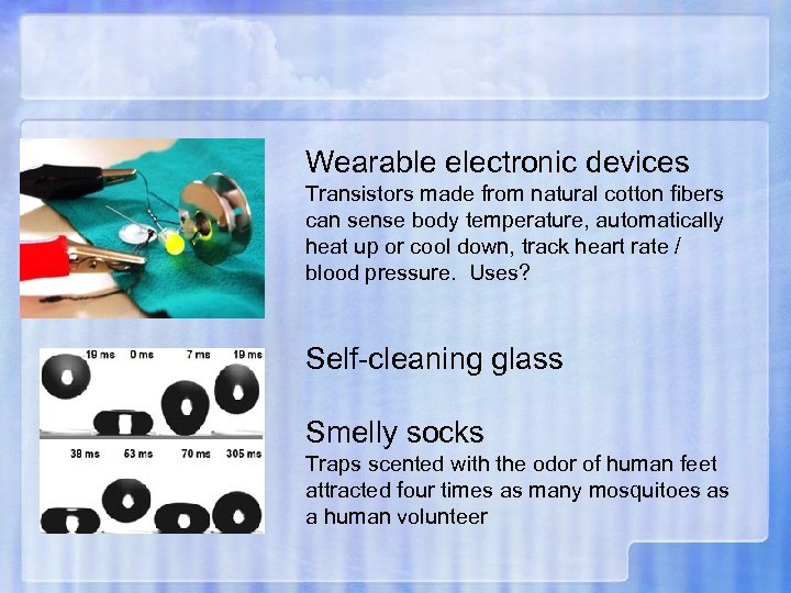 Wearable electronic devices Transistors made from natural cotton fibers can sense body temperature, automatically