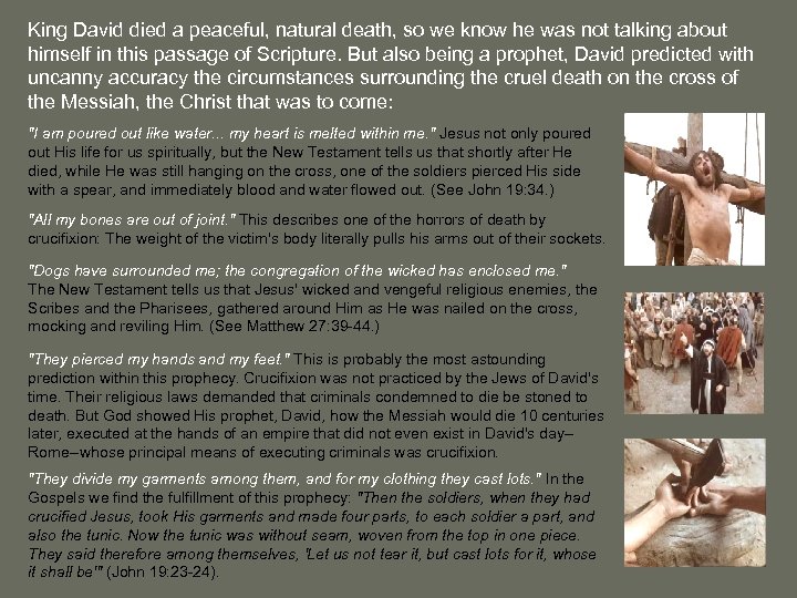 King David died a peaceful, natural death, so we know he was not talking