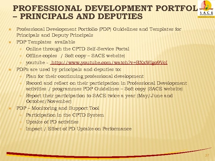PROFESSIONAL DEVELOPMENT PORTFOLIO – PRINCIPALS AND DEPUTIES Professional Development Portfolio (PDP) Guidelines and Templates