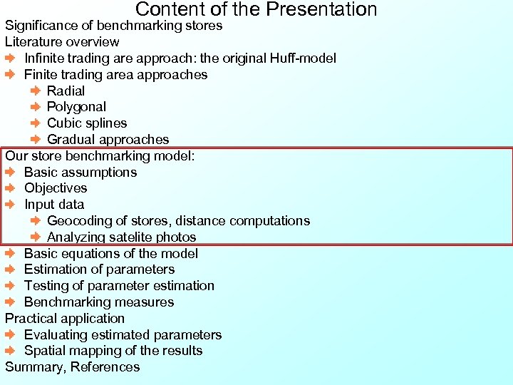Content of the Presentation Significance of benchmarking stores Literature overview Infinite trading are approach: