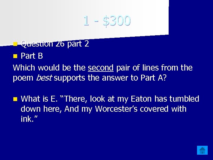 1 - $300 Question 26 part 2 n Part B Which would be the