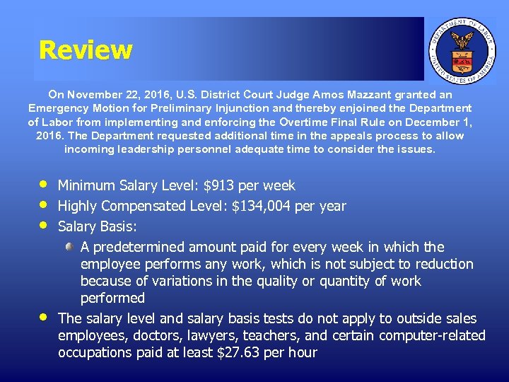Review On November 22, 2016, U. S. District Court Judge Amos Mazzant granted an