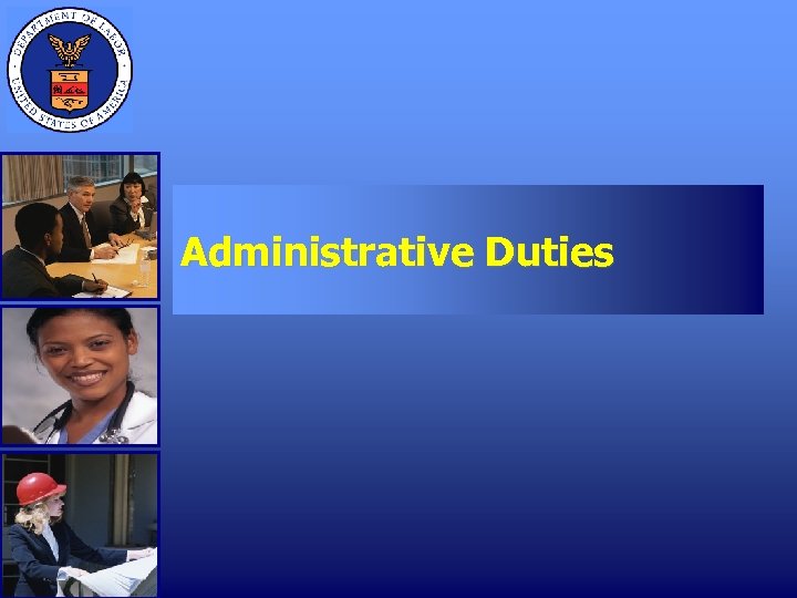 Administrative Duties 