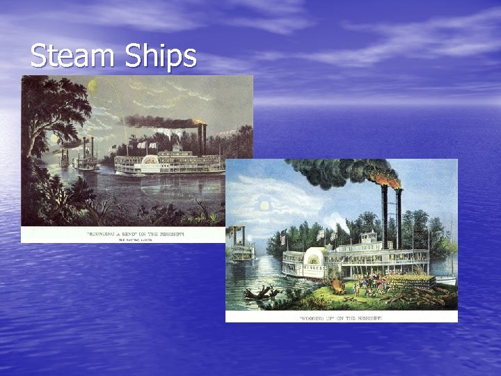 Steam Ships 